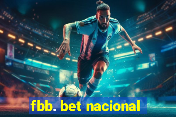 fbb. bet nacional